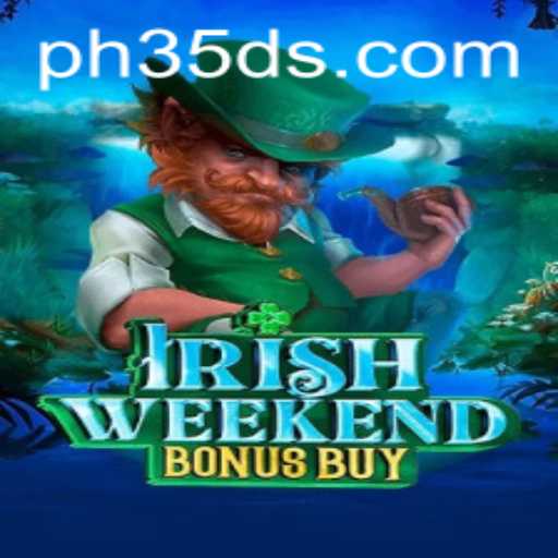 Explore the Thrilling World of IrishWeekendBonusBuy